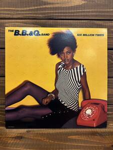 The B.B. & Q. Band / SIX MILLION TIMES (LP) ディスコ ブギーファンク 80