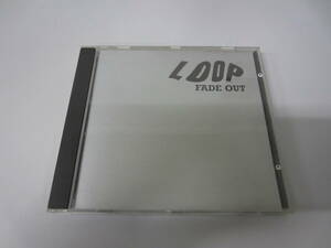 LOOP/Fade Out UK盤CD CHAPCD34 ネオサイケ シューゲイザー Main Spacemen 3 Chapterhouse Telescopes My Bloody Valentine 