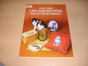 洋書・Cats and Kittens, Iron-On Transfer Patterns ・猫たちのデザインモチーフ集です