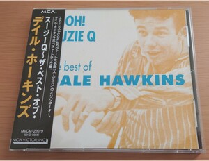 CD デイル・ホーキンズ DALE HAWKINS スージーQ～ザ・ベスト・オブ～ 解説・歌詞 帯付き