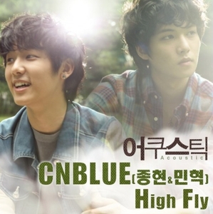 ◆CNBLUE ジョンヒョン & ミニョク digital dingle 『HIGH FLY』 非売CD
