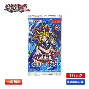 【送料無料/1パック】遊戯王 Dark Crisis 25th Anniversary Booster Pack 英語版(EU版) 9枚入り