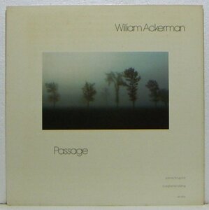 LP,WILLIAM ACKERMAN　PASSAGE 輸入盤