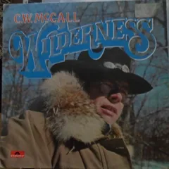 英LP C.W. McCall Wilderness 2391225 Polydor /00260