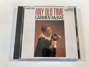 【1】5906◆Carmen McRae／Any Old Time◆カーメン・マクレー／エニー・オールド・タイム◆国内盤◆33CY-1216◆