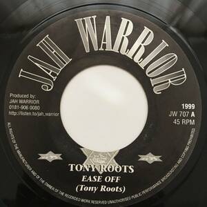 Tony Roots - Jah Warrior / Ease Off　[Jah Warrior Records - JW 707]