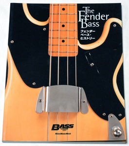 The Fender Bass フェンダー・ベース・ヒストリー 日本語版 リットーミュージックムック J.W.Black&AlbertMolinaro 著 未販売商品 送料無料