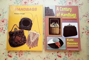 46930/ハンドバッグ コレクターズ・ガイド 2冊セット A Century of Handbags アンティーク＆ヴィンテージ ファッション アクセサリー