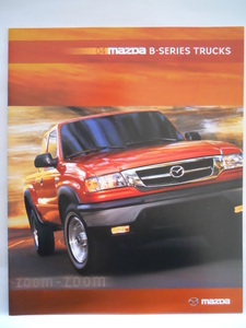 マツダ　B-シリーズトラック　2004年USA版カタログ