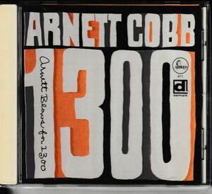 CD◆アーネット・コブ / Arnett Blows for 1300★同梱歓迎！ケース新品！ARNETT COBB：ブロウズ・アット・アポロ 1947