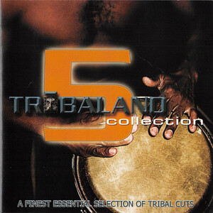 伊CD Various Tribaland Collection Vol. 5 GLN069CD2006 Global Net Records /00110