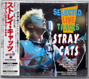 STRAY CATS　ストレイキャッツ　／SELECTED LIVE TRACKS　CD