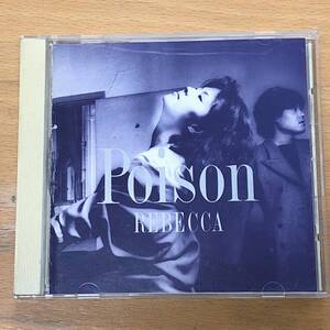 CD　レベッカ「POISON」REBECCA