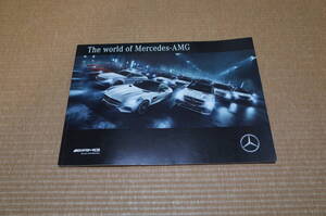 ベンツ The World of Mercedes AMG カタログ 2016.10版 43 45 63 65 GT CLA45 C63S E43 CLS63S S65 SLC43 SL65 GLC43 GLE63S GLS63 G65 GTS