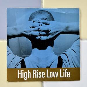 Shack / High Rise Low Life / UK 7inch