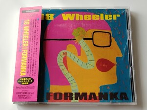 18ホイーラー 18 Wheeler / フォーマンカ FORMANKA 見本盤帯付CD ESCA6239 95年2nd,ボートラ追加,Boddha,Steel Guitars,SCOTLAND ROCK