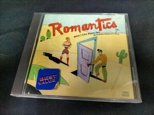 ★CD ROMANTICS ロマンティックス　What I Like About You (And Other Romantic Hits　輸入盤　Used