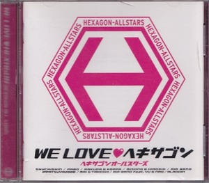 ヘキサゴンオールスターズ/WE LOVE ヘキサゴン/中古CD!! 商品管理番号：42015