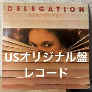 オリジナル盤 Delegation The Promise Of Love LP レコード デレゲイション ザ・プロミス・オブ・ラヴ ラブ ソウル SOUL ファンク FUNK