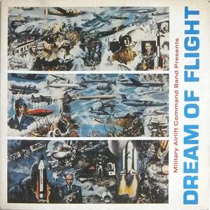 ■LP アメリカ空軍ミリタリーバンド Military Airlift Command Band Presents♪DREAM OF FLIGHT