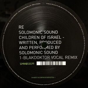 【UK盤/12/ハウス】Solomonic Sound / Children Of Israel (Remixes) ■ Shaboom Records / SHAB051 / Blakdoktor / Del 5