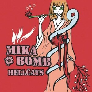 ＊中古CD MIKA BOMB/HELLCATS 2005年作品2nd 国産女侍パンクロック The5678