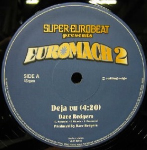 @【新品】$ DAVE RODGERS / DEJA VU * DERRECK SIMONS / STATION TO STATION (VEJT-89056) SUPER EUROBEAT EUROMACH 2 / HYPER STAR ENERGY