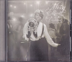 ミッシー・エリオット / MISSY ELLIOTT / ザ・クックブック /中古CD!!62295