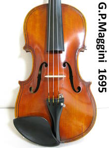 ※動画あり 【大型368mm】 G.P.Maggini 1695 マッジーニ バイオリン 4/4 メンテナンス・調整済み