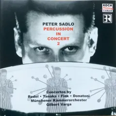 豪CD Sadlo, Peter Pecussion in Concert Vol.2  318112 Koch Schwann /00110