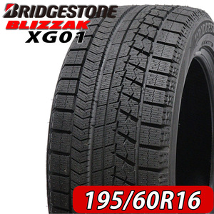 2022年製 新品 4本価格 会社宛 送料無料 195/60R16 89S BS ブリヂストン ブリザック XG01 冬 イスト ラフェスタ セレナ ランディ NO,BS1612