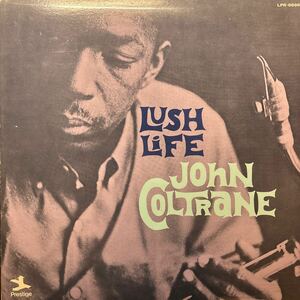 Lush Life / ラッシュ・ライフ/John Coltrane/ジョン・コルトレーン