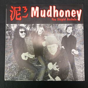 (O) Mudhoney / Gas Huffer 「You Stupid Asshole / Knife Manual」MT-166 US盤 1992年 パンク レコード EP