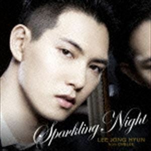 SPARKLING NIGHT（通常盤） イ・ジョンヒョン