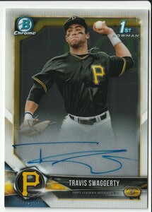 2018 BOWMAN CHROME DRAFT【Travis Swaggety】 Auto 