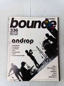 タワーレコード bounce バウンス 2011年 10月 NO.336 2NE1 スーパーヘヴィー androp SCOOBIE DO ブロンディ フジファブリック 250116