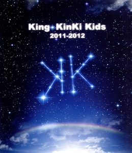 King・KinKi Kids 2011-2012(Blu-ray Disc)/KinKi Kids