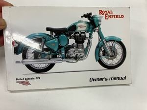 ロイヤルエンフィールド ROYALENFIELD Bullet Classic EFI 500 オーナーズマニュアル