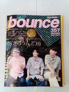 TOWER RECORDS bounce バウンス 2013年 8月 No.357 Una (((さらうんど))) SPYAIR 相対性理論 安室奈美恵 250116