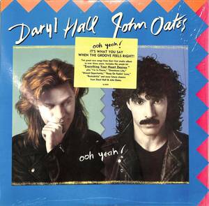 A00594328/LP/Daryl Hall John Oates「Ooh Yeah!」