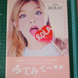 ＴＨＥ　ＲＯＬＡ！！ ローラ／著