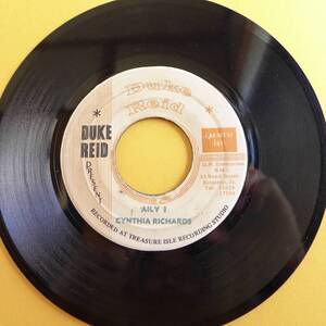  CYNTHIA RICHARDS / AILY I [ Duke Reid ] JA early press 7inch