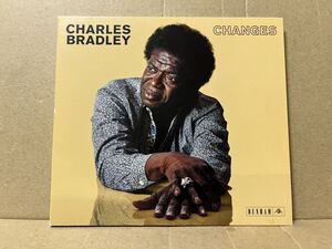 Charles Bradley『Changes』送料185円 チャールズ・ブラッドレイ