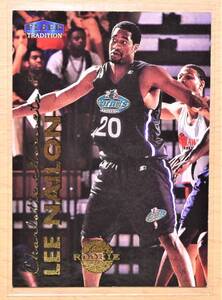 LEE NAILON (リー・ナイロン) 1999 FLEER TRADITION,ROOKIE ルーキー トレーディングカード 207 【NBA シャーロット・ホーネッツ Hornets】