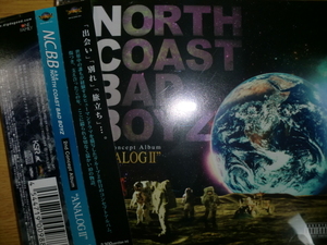 良品 N.C.B.B. [AnalogⅡ][J-HipHop札幌] north coast bad boyz hokt spock young dais dag force 1-kyu 山口リサ ak-69 ds455 lil j