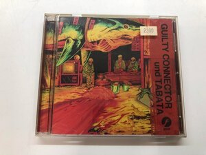 ★　【CD GUILTY CONNECTOR und TABATA】125-02407