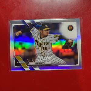 2021 Topps Chrome NPB 西勇輝　refractor