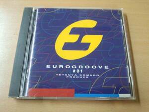 CD「ユーログルーヴEUROGROOVE #01」TK小室哲哉プロデュース●