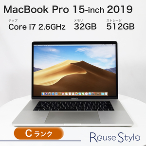 MacBook Pro 15-inch 2019 Cランク カラー：シルバー ストレージ：256GB メモリ：32GB macOS Mojave 10.14.6 JISキーボード MV922J/A