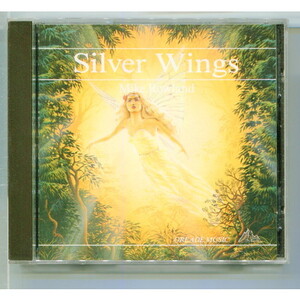 Mike Rowland / Silver Wings